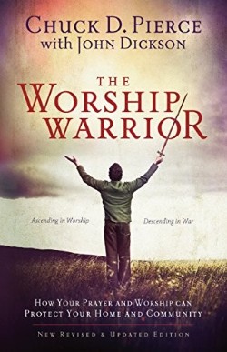 9780800797010 Worship Warrior : Ascending In Worship Descending In War (Reprinted)