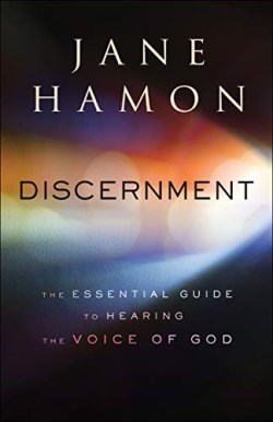 9780800799557 Discernment : The Essential Guide To Hearing The Voice Of God