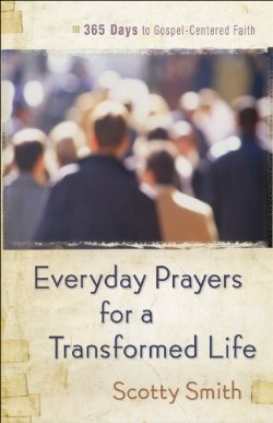 9780801014048 Everyday Prayers For A Transformed Life (Reprinted)