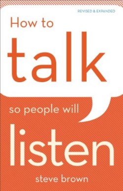 9780801016486 How To Talk So People Will Listen (Reprinted)
