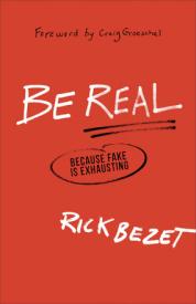 9780801016691 Be Real (Reprinted)