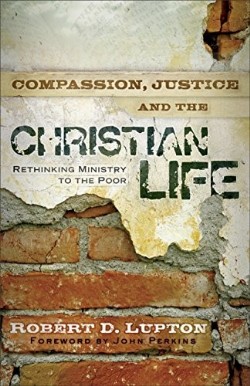 9780801017919 Compassion Justice And The Christian Life (Reprinted)