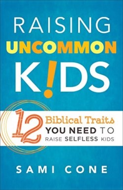 9780801018787 Raising Uncommon Kids (Reprinted)