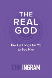 9780801018893 Real God : How He Longs For You To See Him (Reprinted)