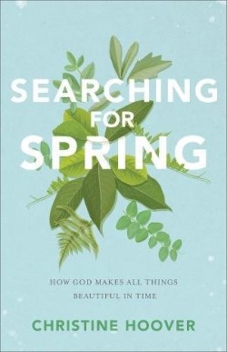 9780801019388 Searching For Spring