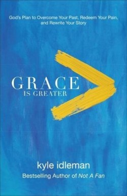 9780801019418 Grace Is Greater (Reprinted)