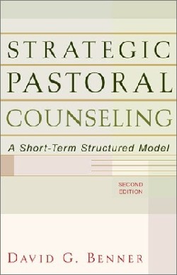 9780801026317 Strategic Pastoral Counseling (Reprinted)