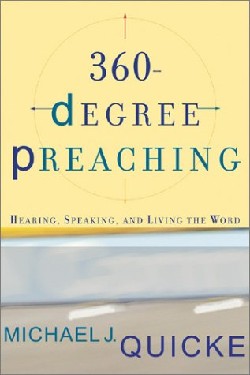 9780801026409 360 Degree Preaching (Reprinted)