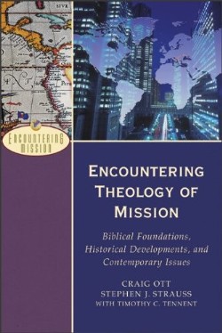 9780801026621 Encountering Theology Of Mission (Reprinted)