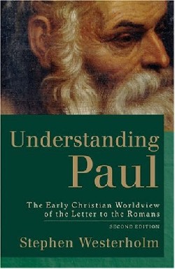 9780801027314 Understanding Paul : The Early Christian Worldview Of The Letter To The Rom (Rep