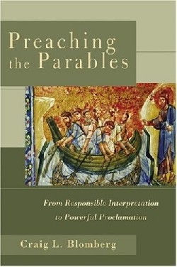 9780801027499 Preaching The Parables (Reprinted)