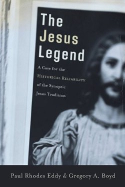 9780801031144 Jesus Legend : A Case For The Historical Reliability Of The Synoptic Jesus (Repr