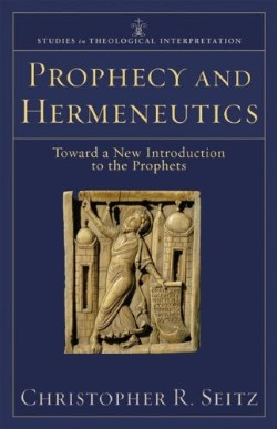 9780801032585 Prophecy And Hermeneutics