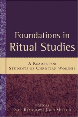 9780801034992 Foundations In Ritual Studies