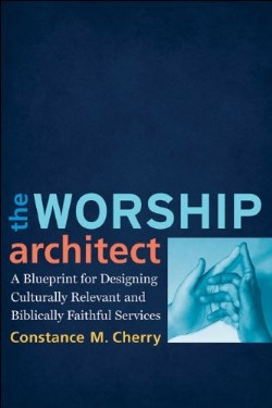 9780801038747 Worship Architect (Reprinted)