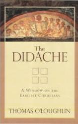 9780801045394 Didache : A Window On The Earliest Christians (Reprinted)