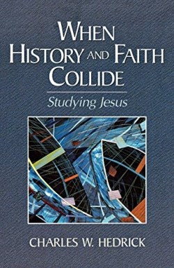 9780801046544 When History And Faith Collide