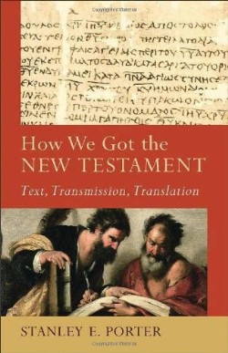 9780801048715 How We Got The New Testament