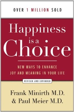 9780801048760 Happiness Is A Choice (Revised)