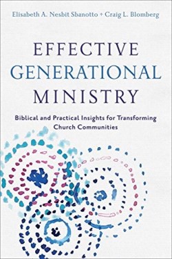 9780801049484 Effective Generational Ministry