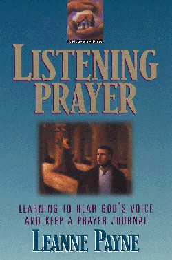 9780801059162 Listening Prayer : Learning To Hear Gods Voice And Keep A Prayer Journal (Reprin
