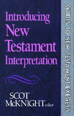 9780801062605 Introducing New Testament Interpretation (Reprinted)