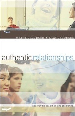 9780801064517 Authentic Relationships : Discover The Lost Art Of One Anothering (Reprinted)