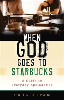 9780801067433 When God Goes To Starbucks (Reprinted)