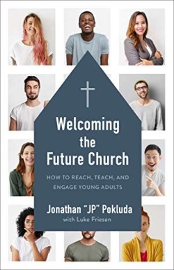 9780801078118 Welcoming The Future Church