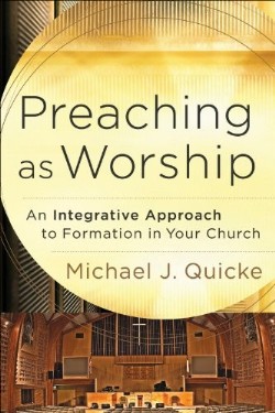 9780801092268 Preaching As Worship