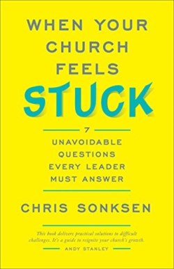 9780801092480 When Your Church Feels Stuck (Reprinted)