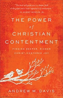 9780801093883 Power Of Christian Contentment