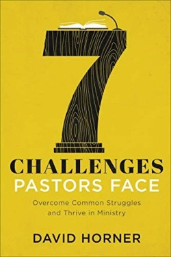 9780801094750 7 Challenges Pastors Face
