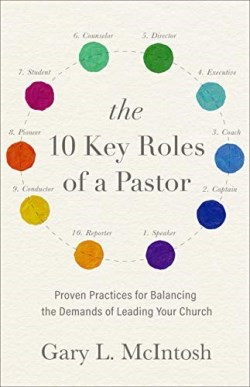 9780801094880 10 Key Roles Of A Pastor