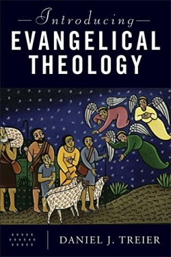 9780801097690 Introducing Evangelical Theology