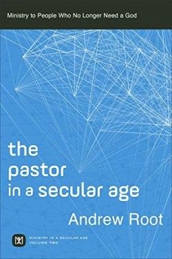 9780801098475 Pastor In A Secular Age