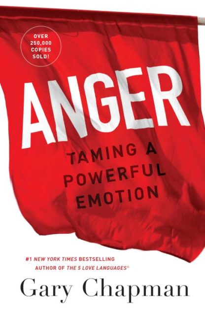 9780802413147 Anger : Taming A Powerful Emotion