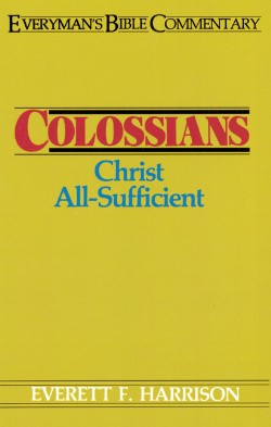 9780802420510 Colossians Everymans Bible Commentary