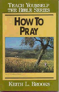 9780802437082 How To Pray (Student/Study Guide)