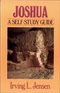 9780802444707 Joshua : A Self Study Guide
