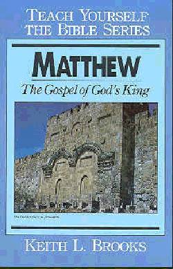 9780802452122 Matthew : Gospel Of Gods King (Student/Study Guide)