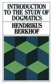 9780802800459 Introduction To The Study Of Dogmatics A Print On Demand Title