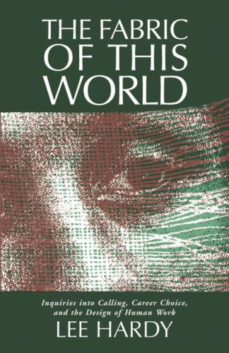 9780802802989 Fabric Of This World (Reprinted)