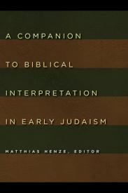 9780802803887 Companion To Biblical Interpretation In Early Judaism