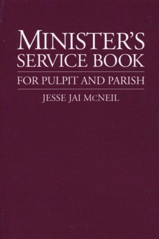 9780802806505 Ministers Service Book For Pulpit And Parish