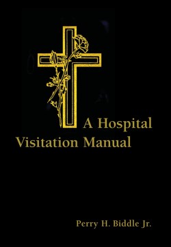9780802806987 Hospital Visitation Manual