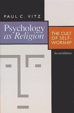 9780802807250 Psychology As Religion (Revised)