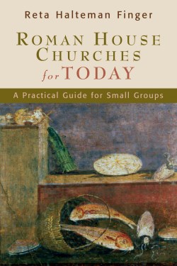 9780802807649 Roman House Churches For Today (Student/Study Guide)