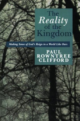 9780802808677 Reality Of The Kingdom A Print On Demand Title