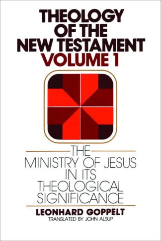 9780802809629 Theology Of The New Testament Volume 1 A Print On Demand Title